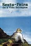 Sexta-feira ou a Vida Selvagem
